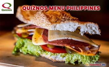 Quiznos Menu Price Philippines
